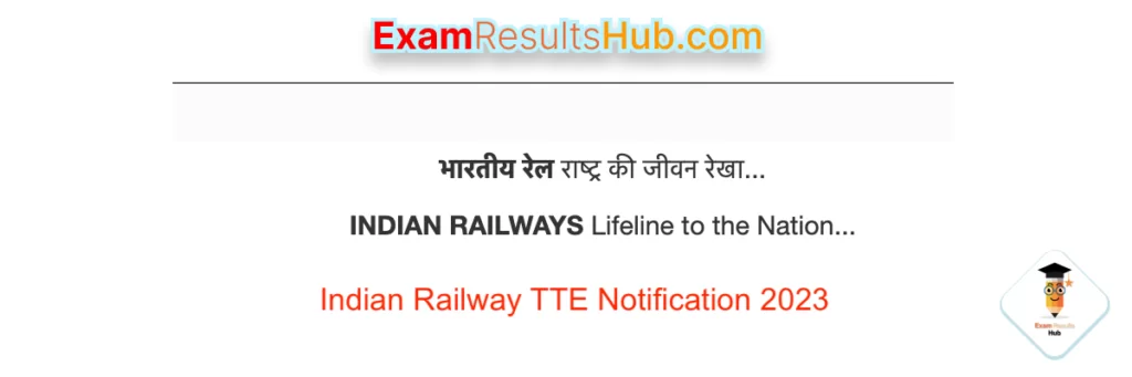 Indian Railway TTE Notification 2023 